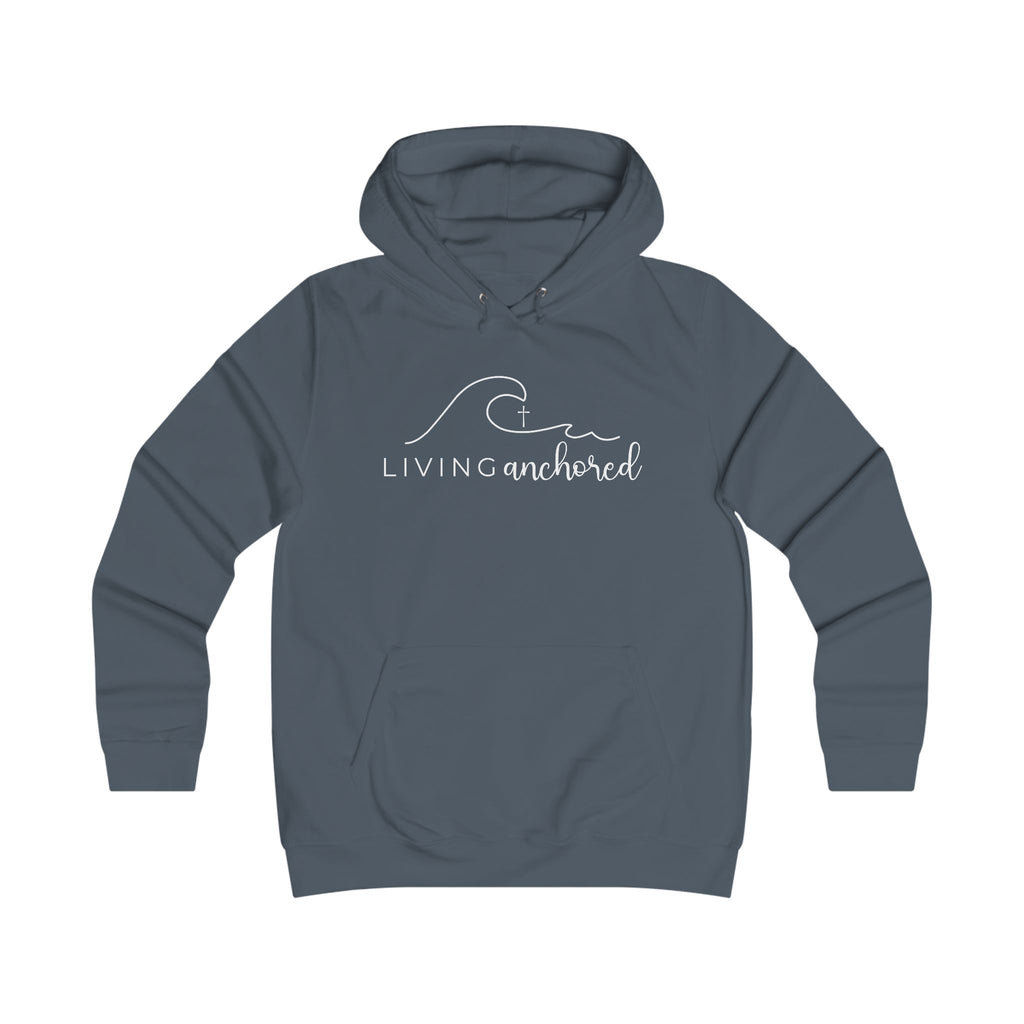 Girlie College Hoodie – Living Anchored | Psalm 46:5