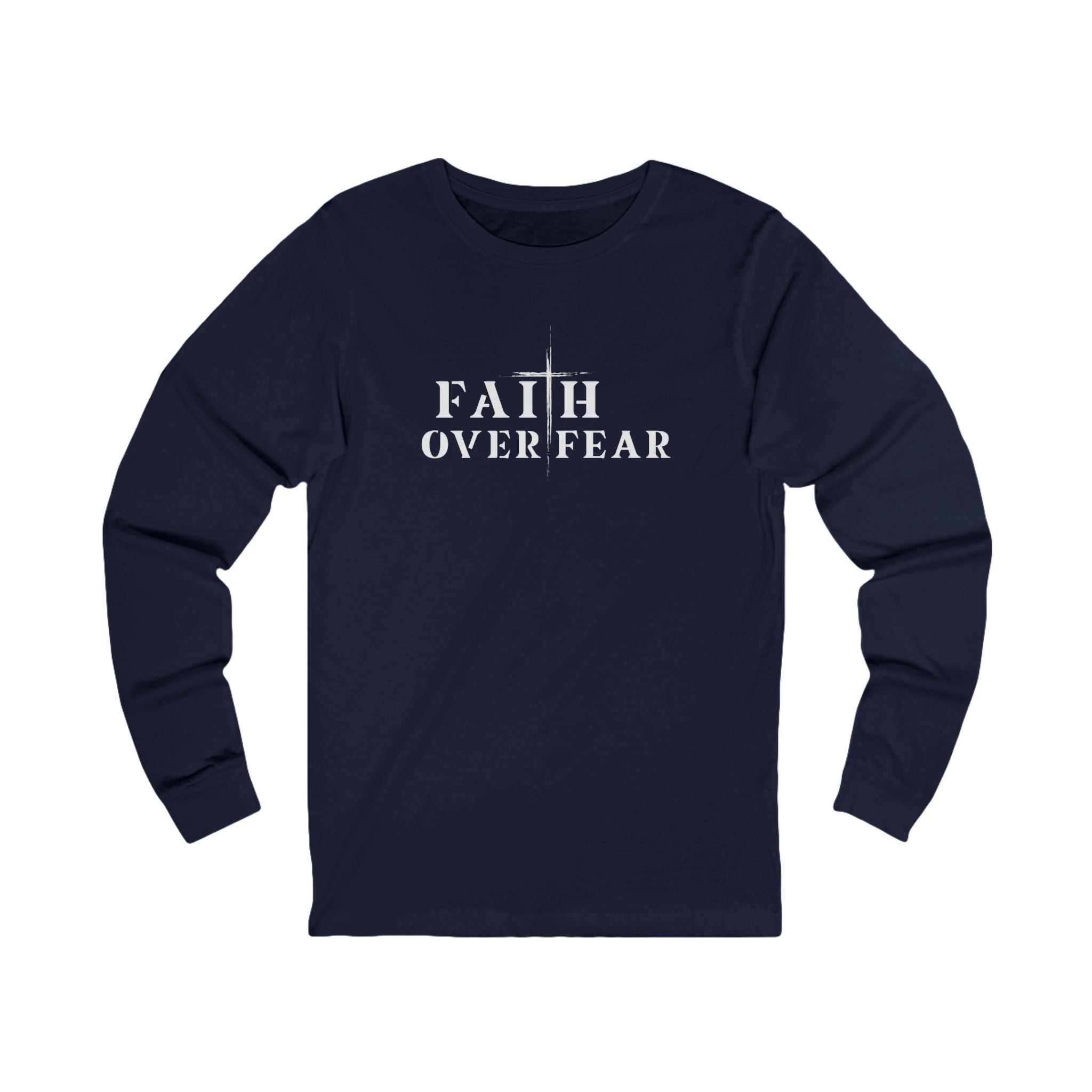 Faith Over Fear Long Sleeve Tee – Proverbs 29:25 (White Font)