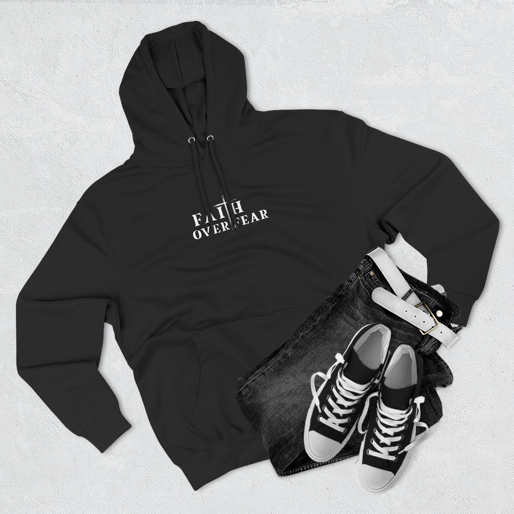 Faith Over Fear Fleece Hoodie – Proverbs 29:25 (white font)