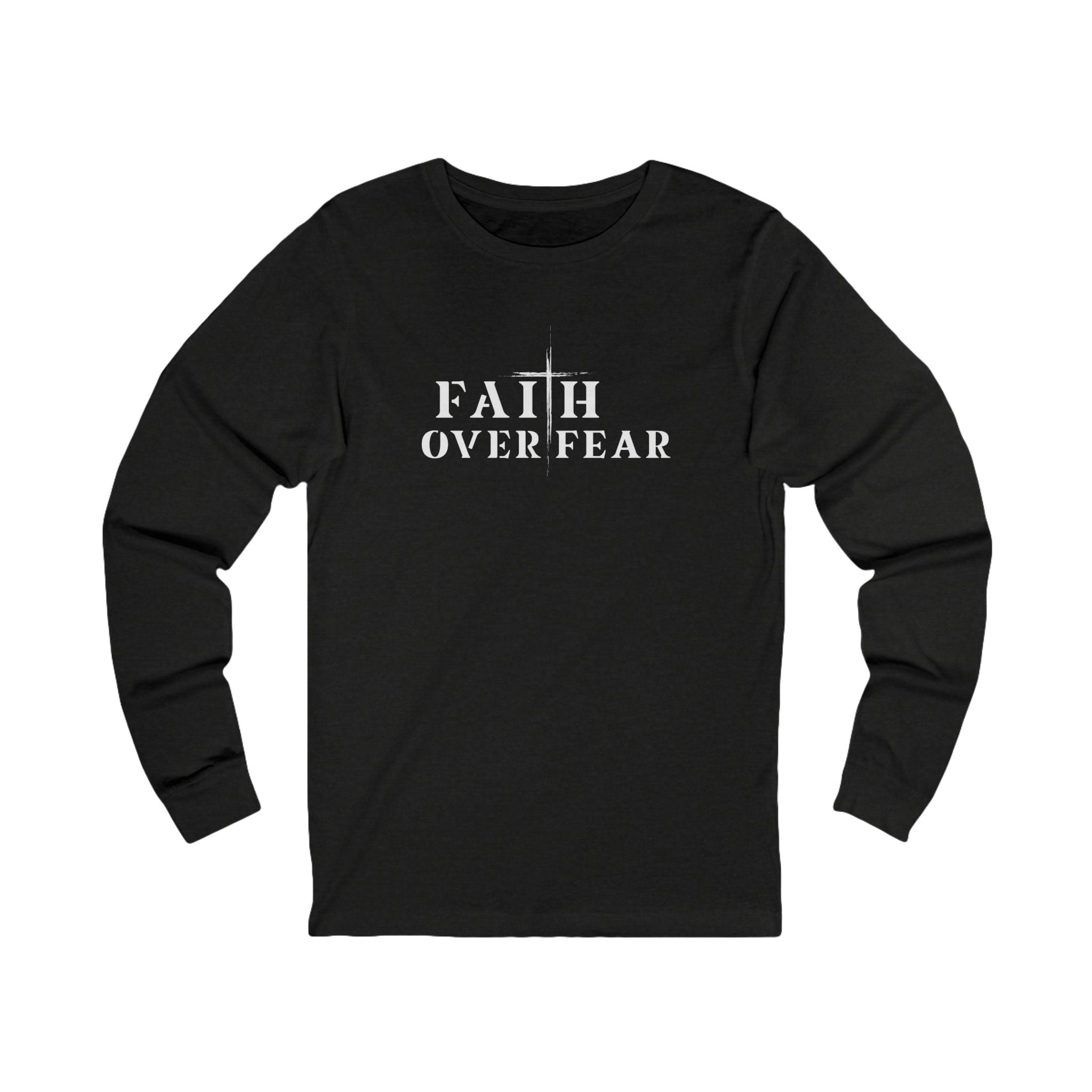 Faith Over Fear Long Sleeve Tee – Proverbs 29:25 (White Font)
