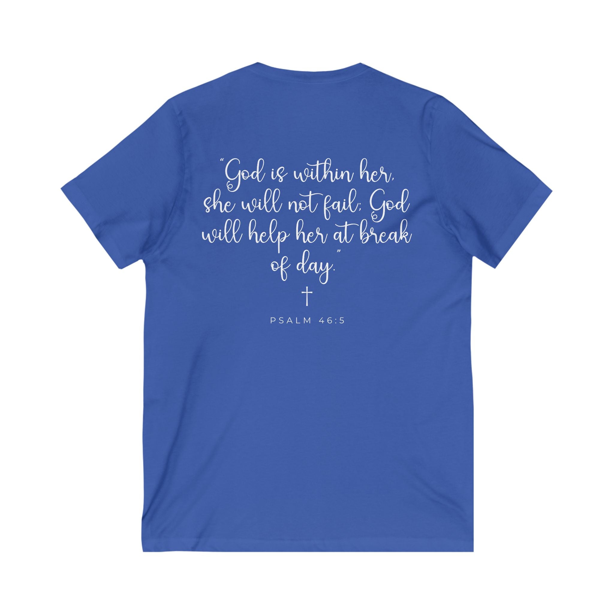 Living Anchored | V-Neck Tee with Psalm 46:5 (White Script)