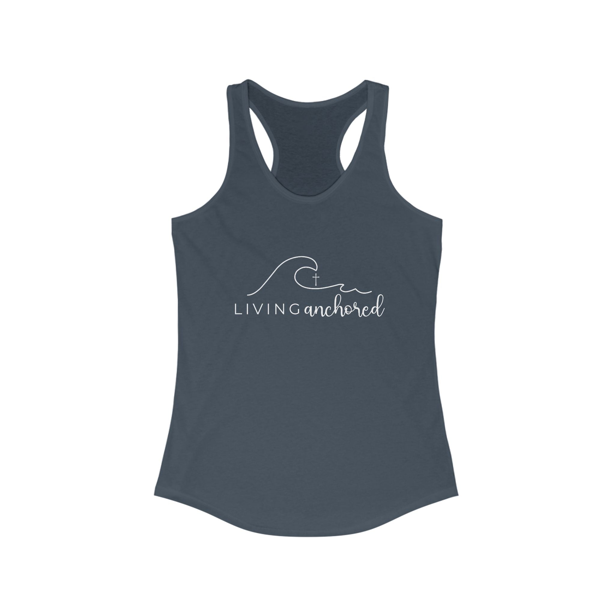 Living Anchored – Women’s Racerback Tank (10 Color Options)