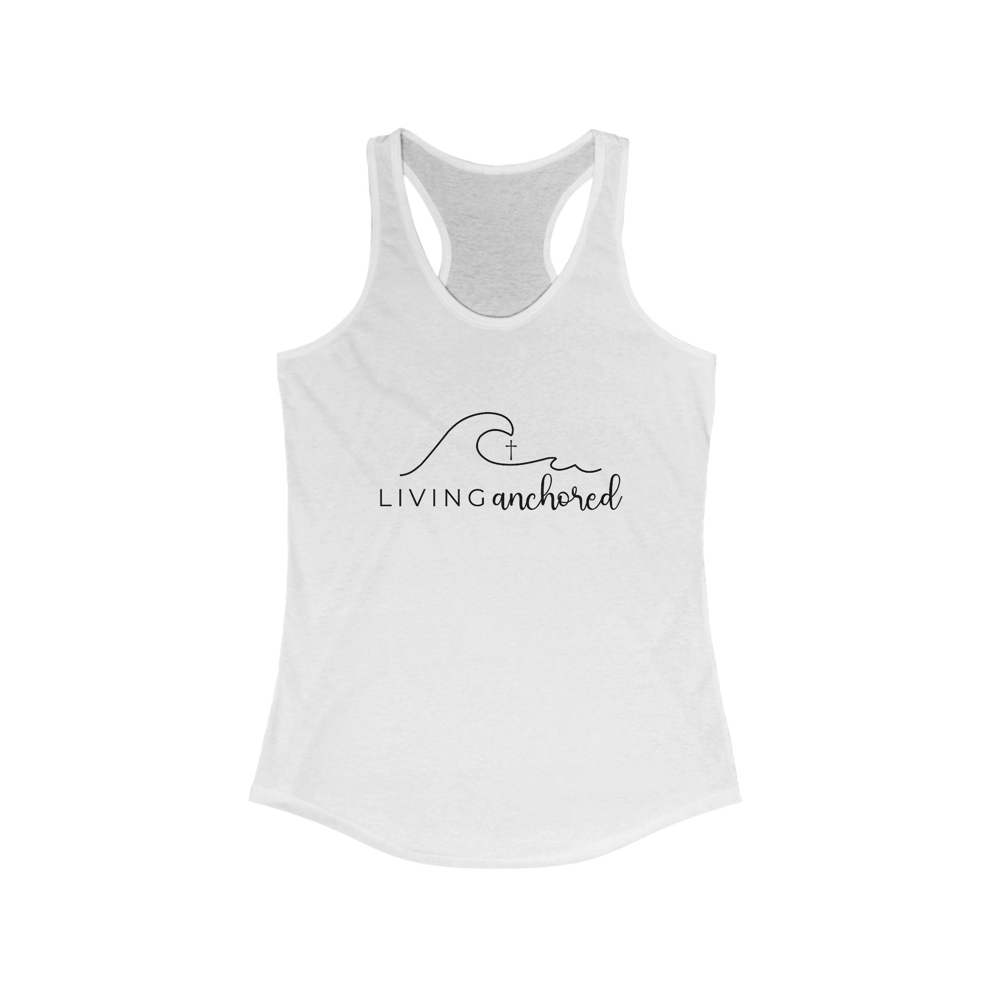 Living Anchored – Women’s Racerback Tank (10 Color Options)