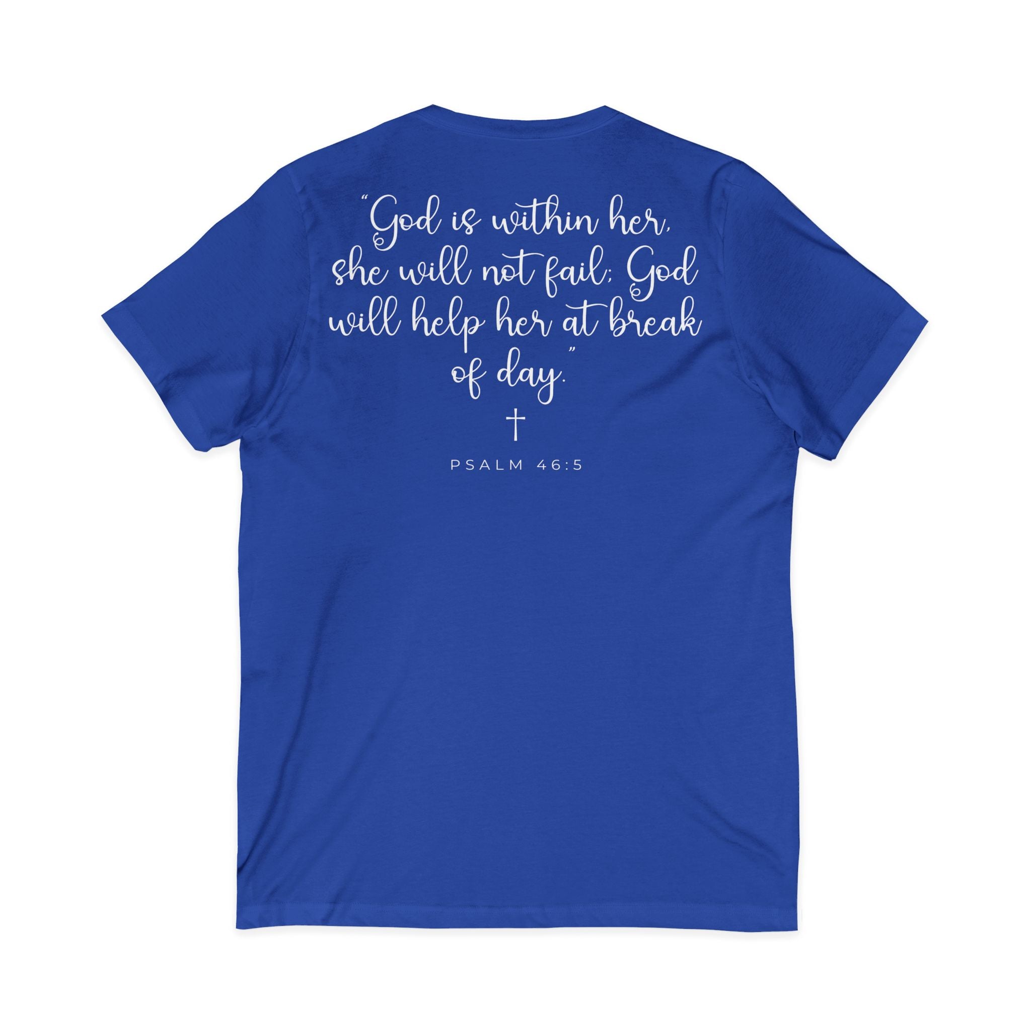 Copy of Living Anchored | V-Neck Tee with Psalm 46:5 (White Script)