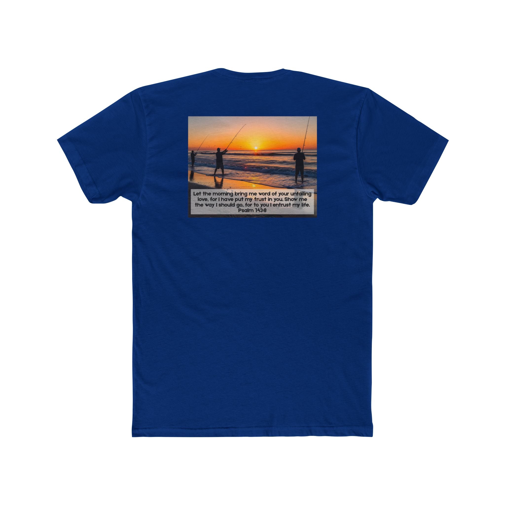 Cotton Crew Tee – Fishing at Sunset (Psalm 143:8)
