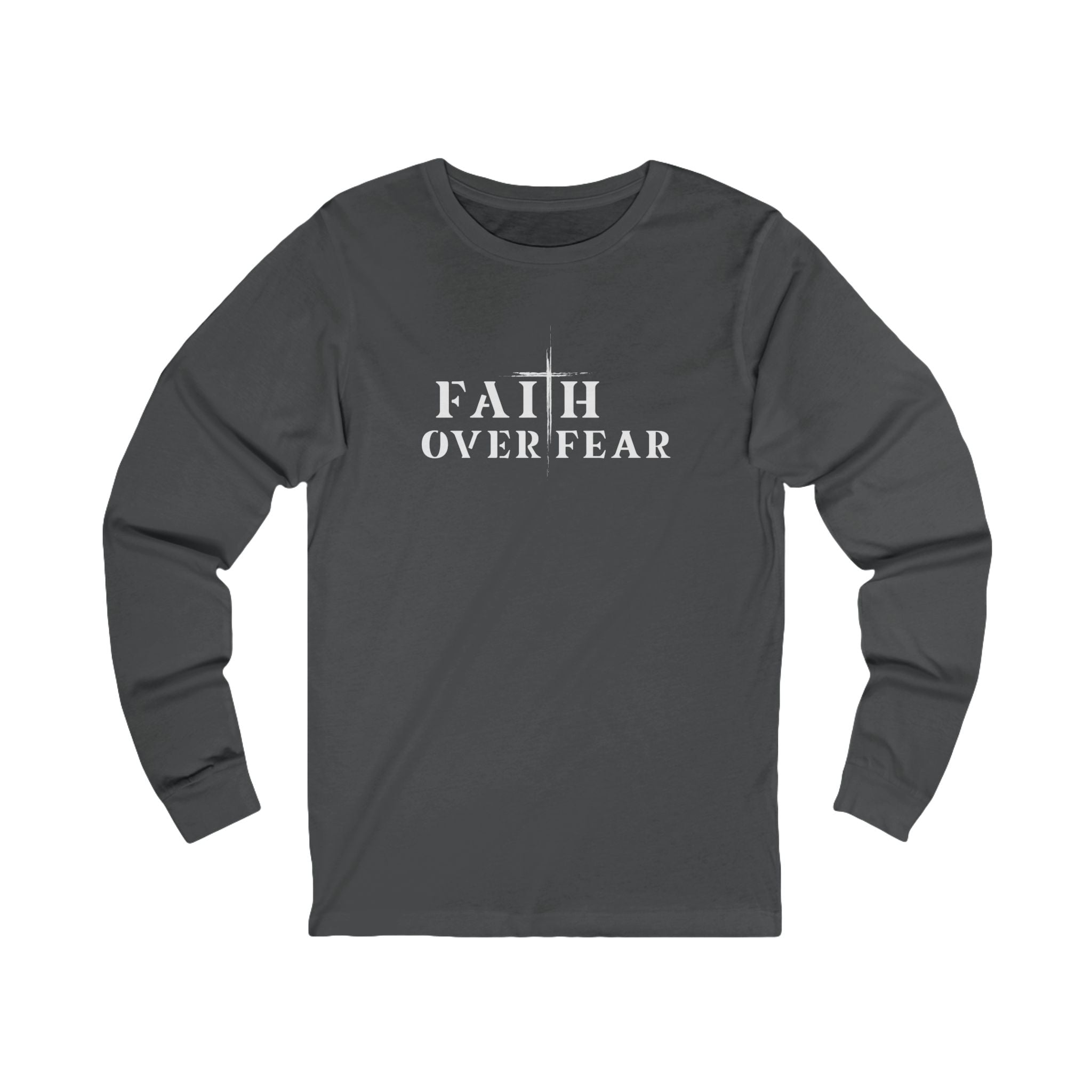 Faith Over Fear Long Sleeve Tee – Proverbs 29:25 (White Font)