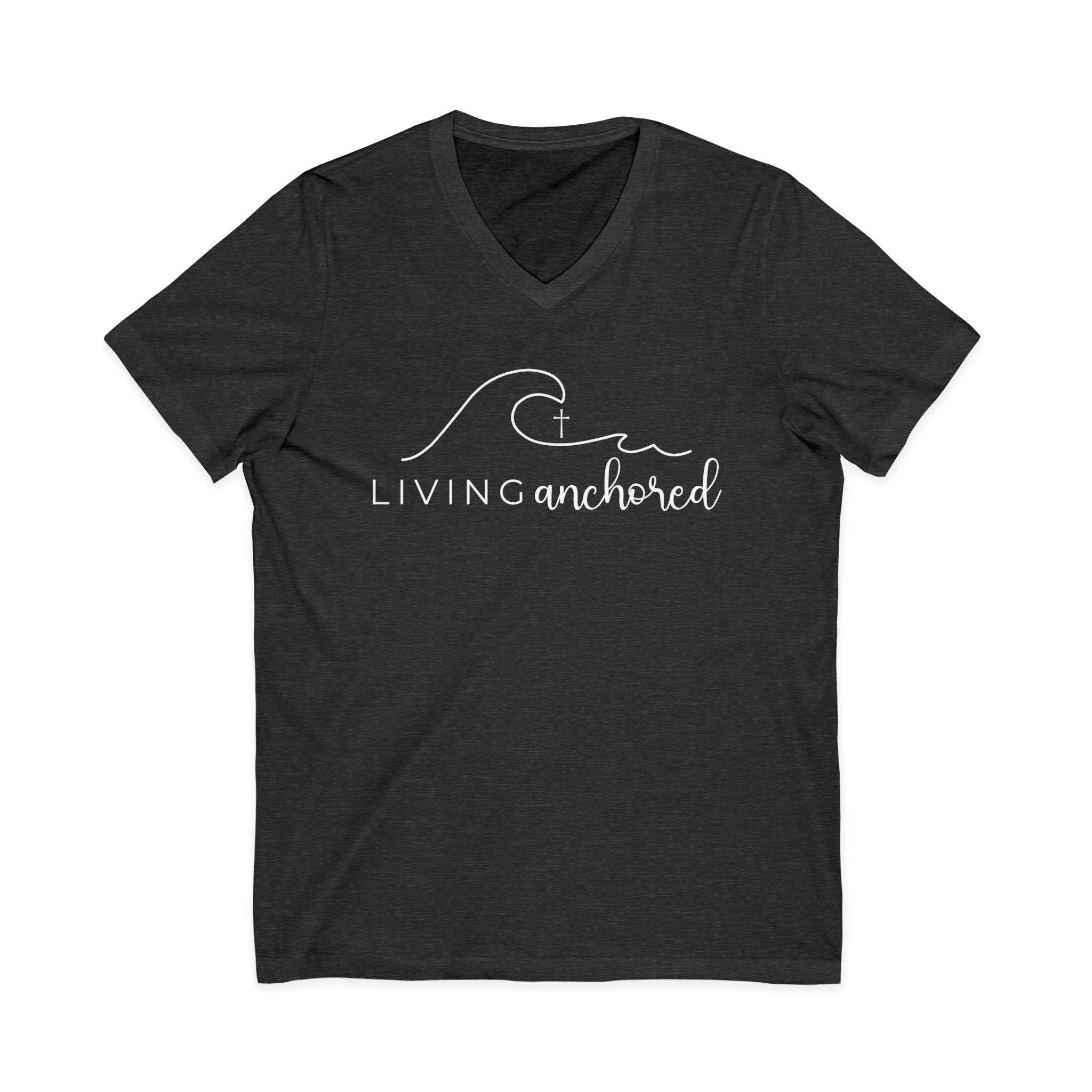 Copy of Living Anchored | V-Neck Tee with Psalm 46:5 (White Script)