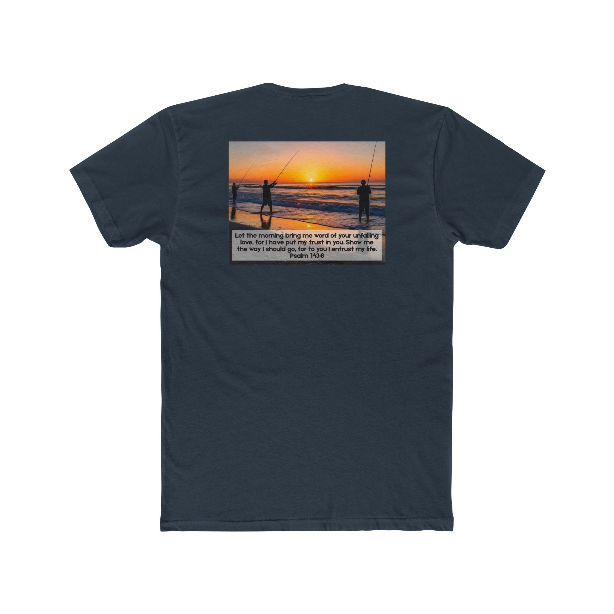 Cotton Crew Tee – Fishing at Sunset (Psalm 143:8)