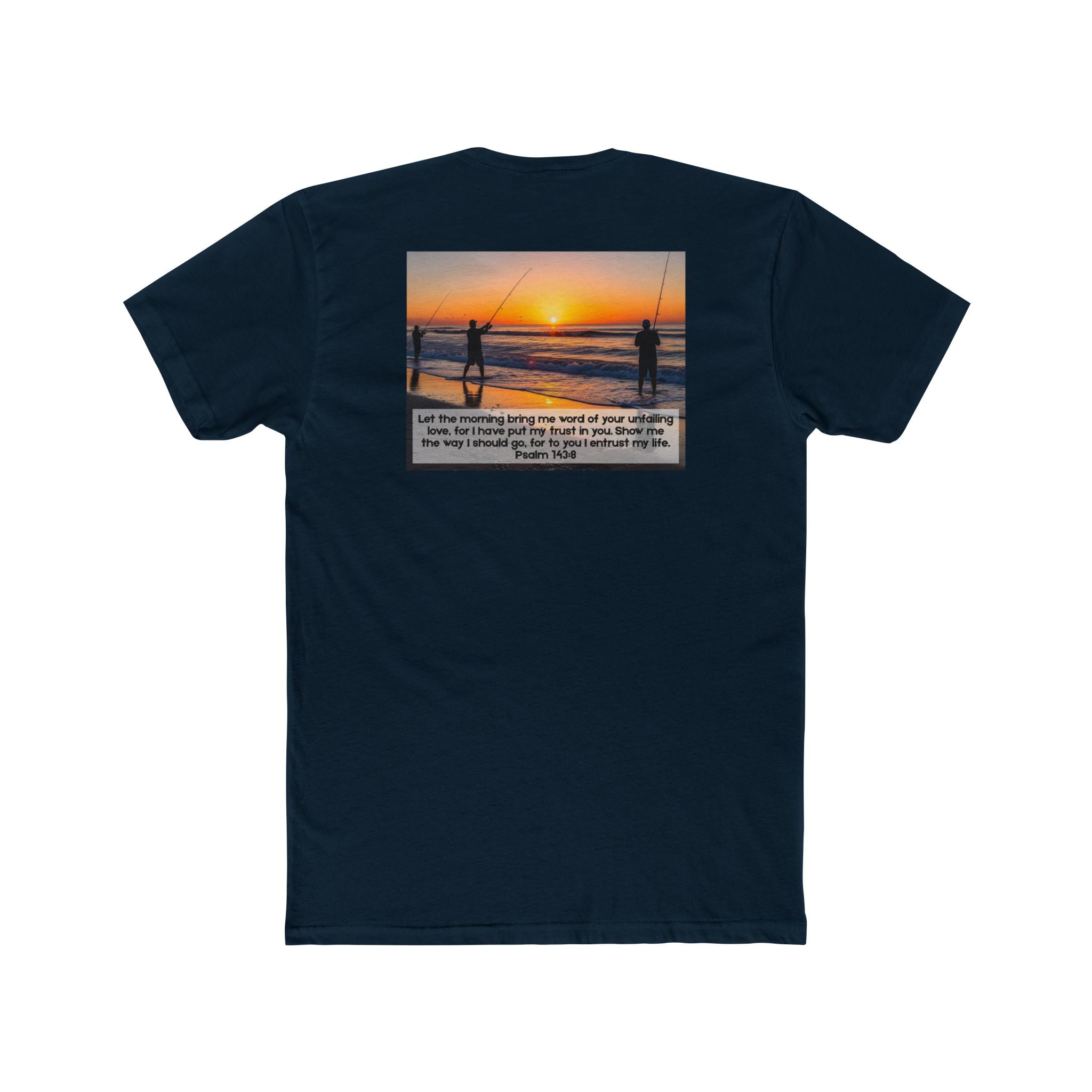 Cotton Crew Tee – Fishing at Sunset (Psalm 143:8)