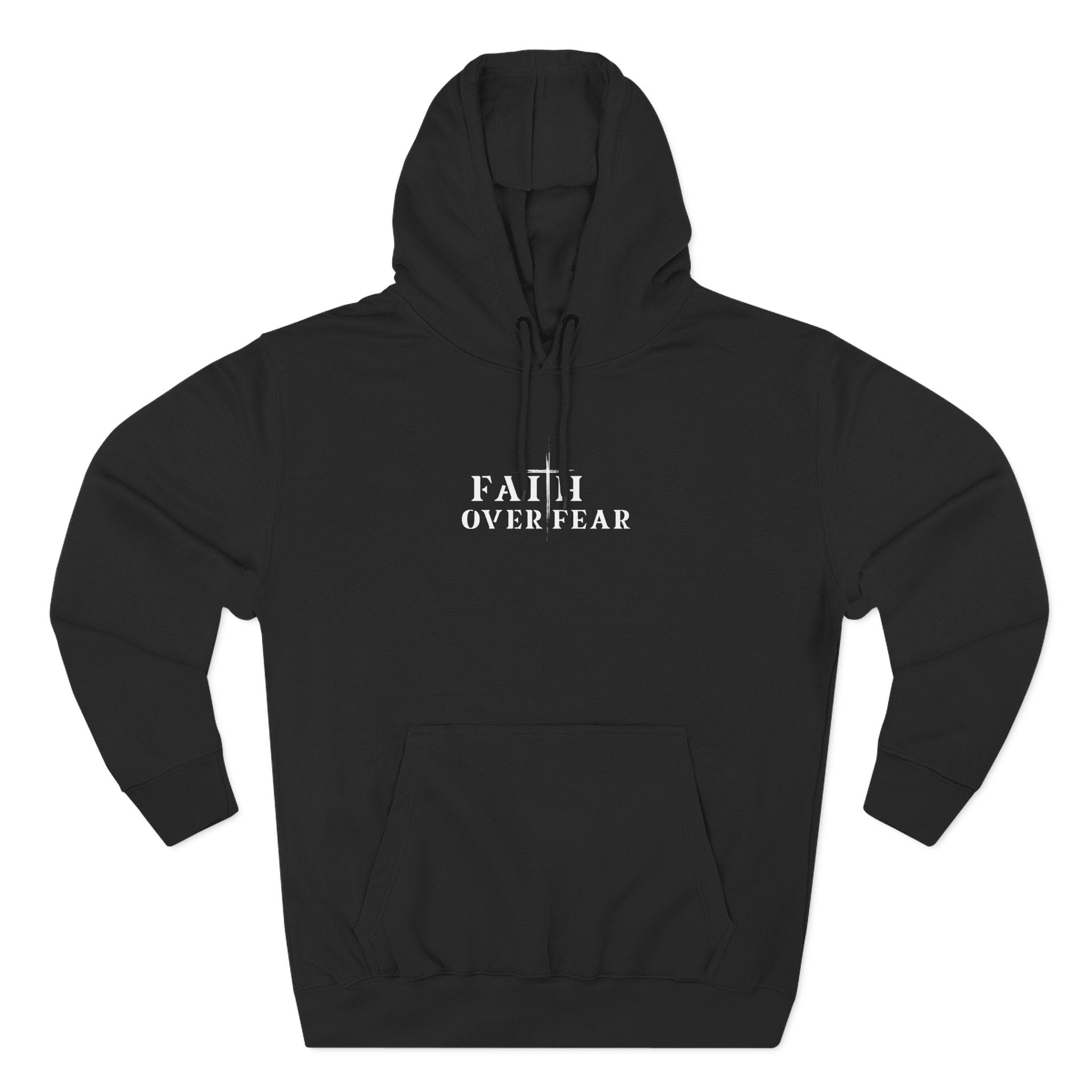 Faith Over Fear Fleece Hoodie – Proverbs 29:25 (white font)