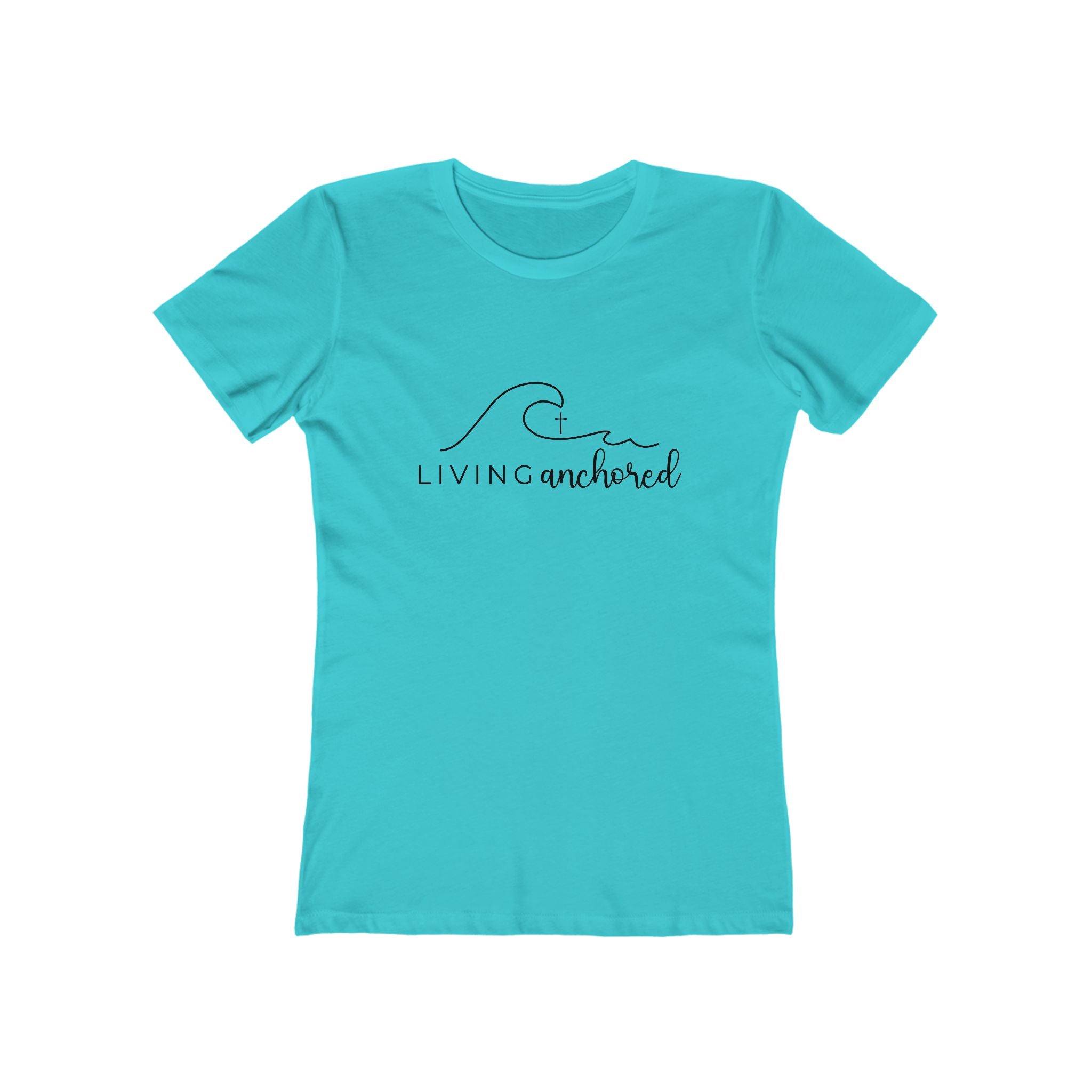 Living Anchored – Women’s Boyfriend Tee (13 Color Options)