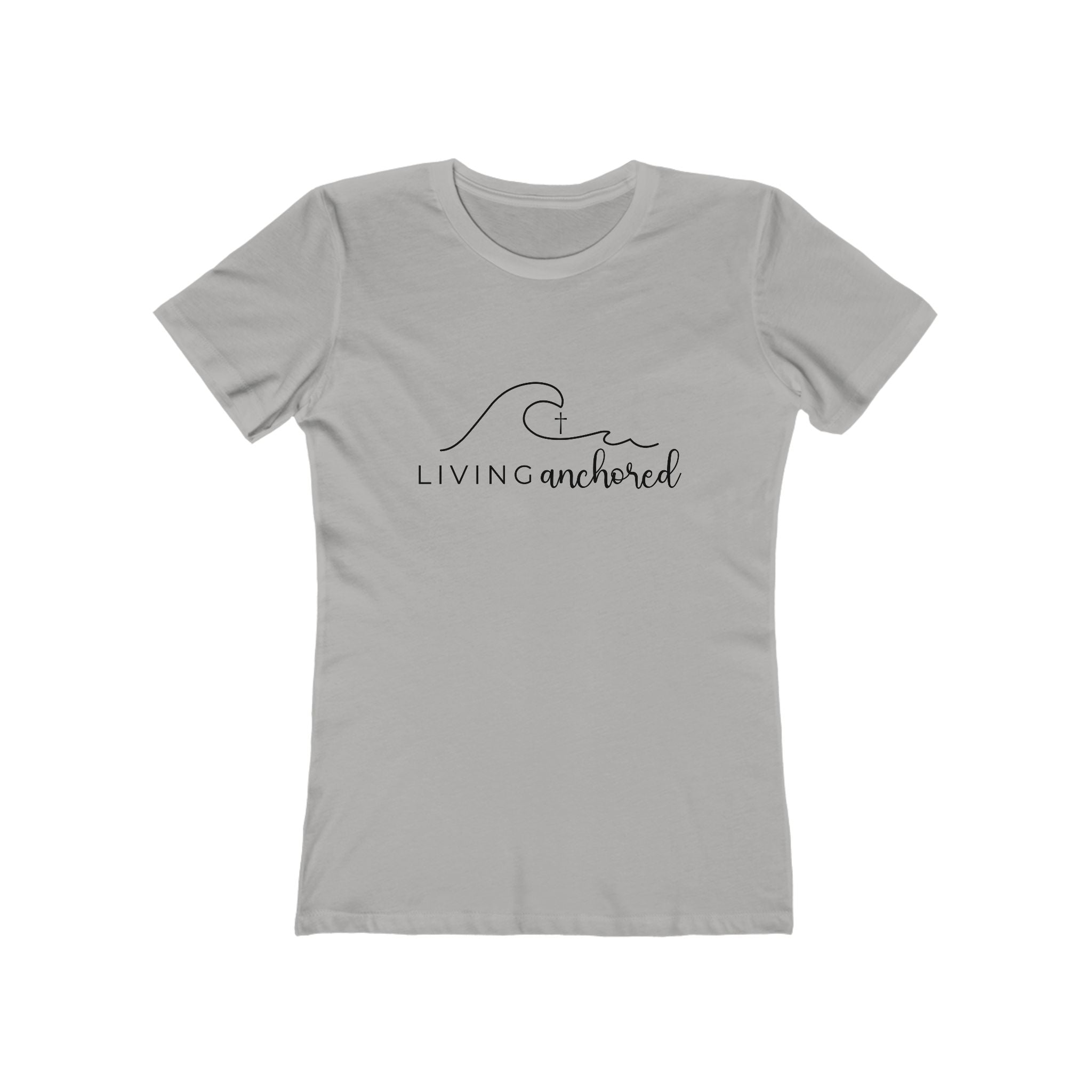 Living Anchored – Women’s Boyfriend Tee (13 Color Options)