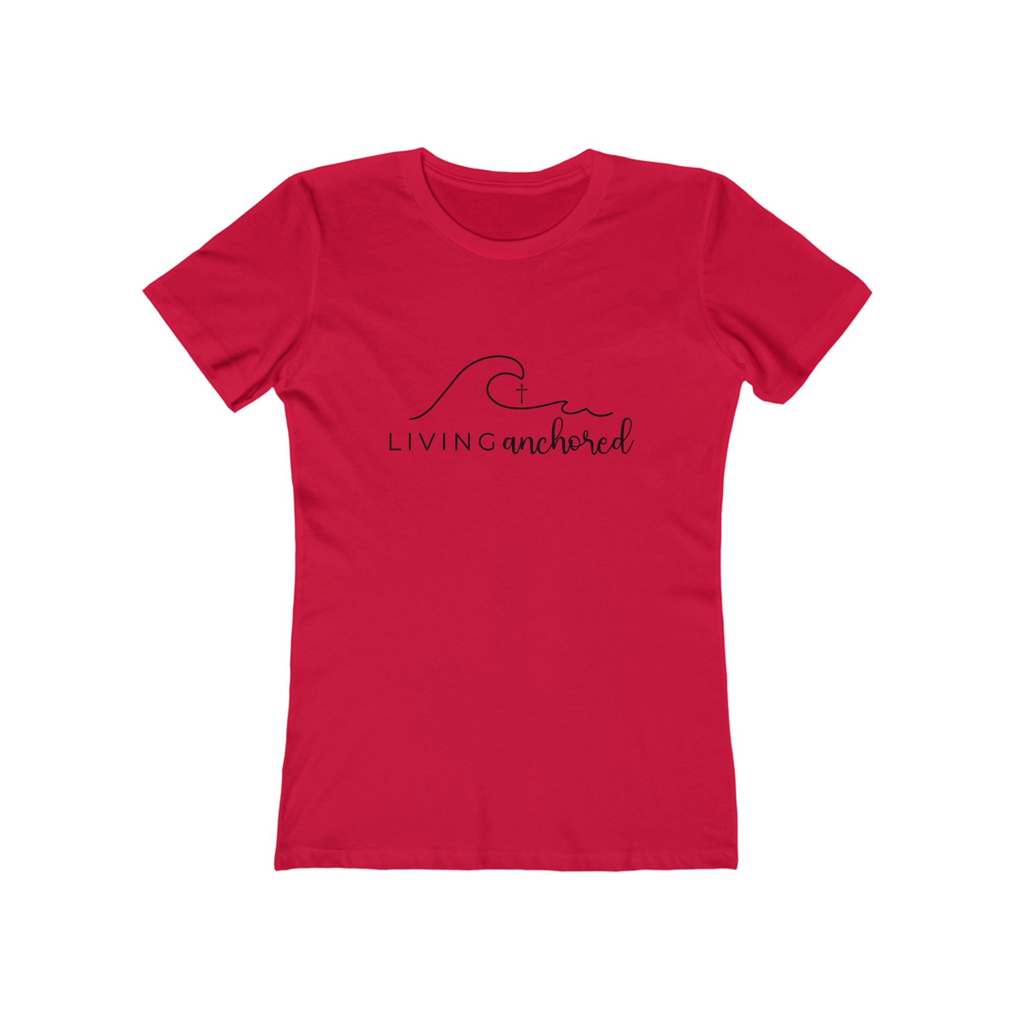 Living Anchored – Women’s Boyfriend Tee (13 Color Options)