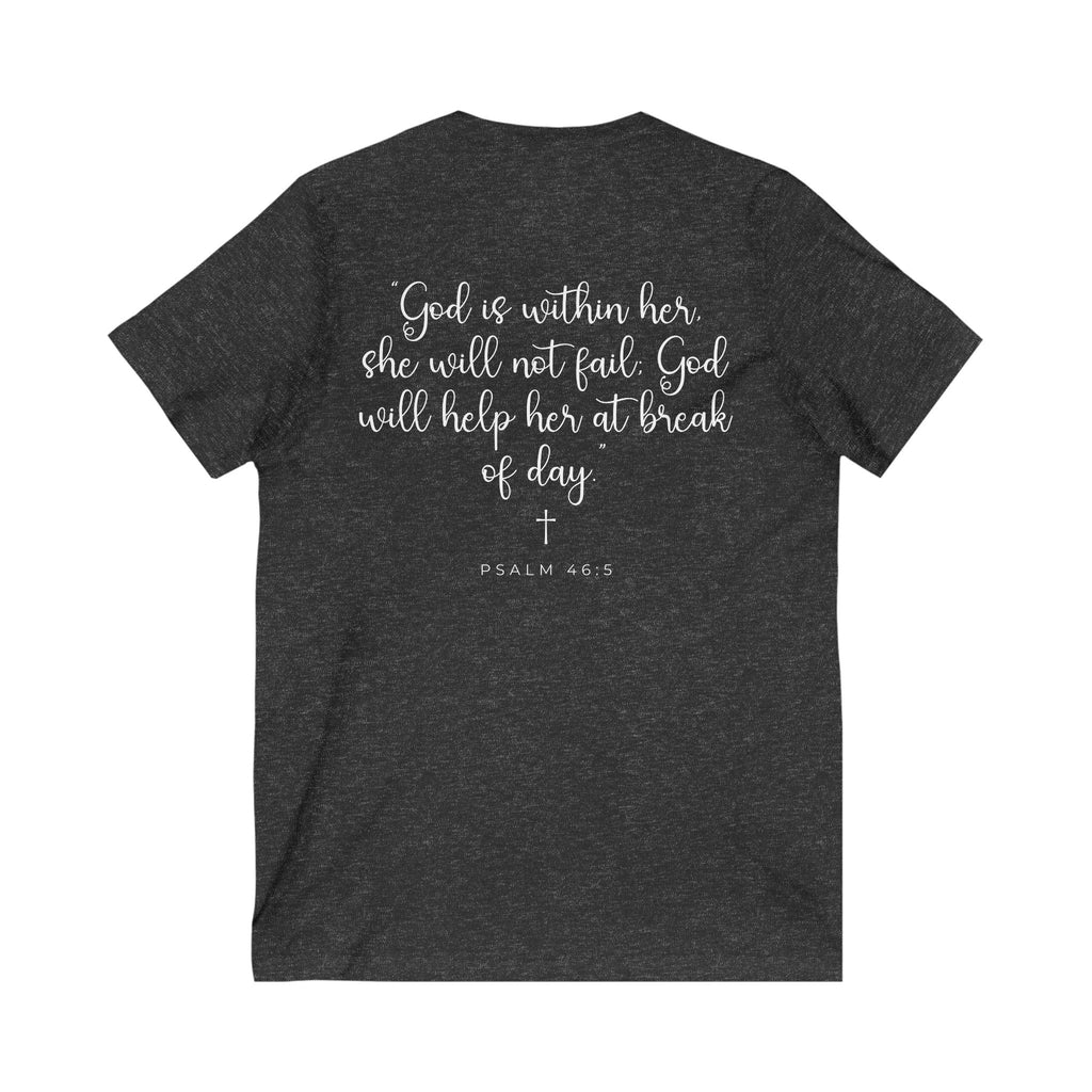 Living Anchored | V-Neck Tee with Psalm 46:5 (White Script)