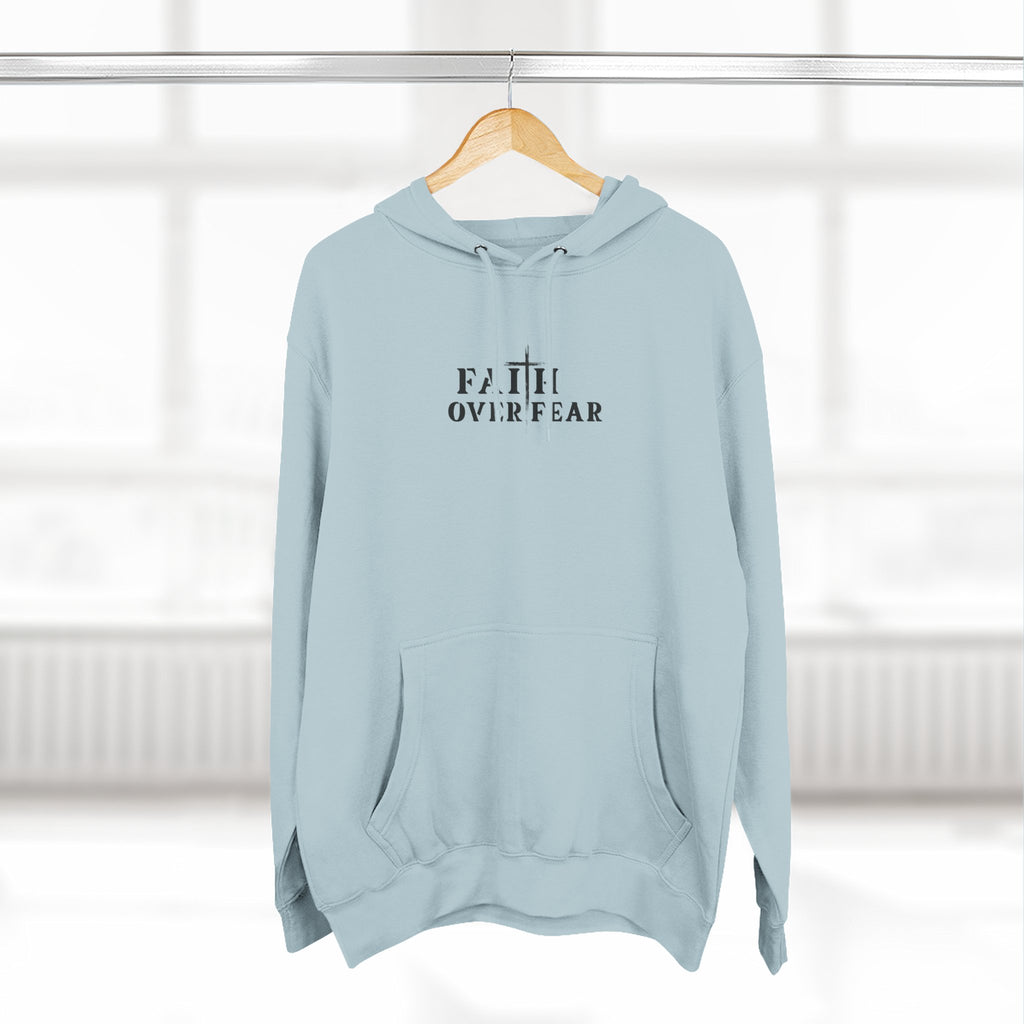 Faith Over Fear Fleece Hoodie – Proverbs 29:25 (Black Font)