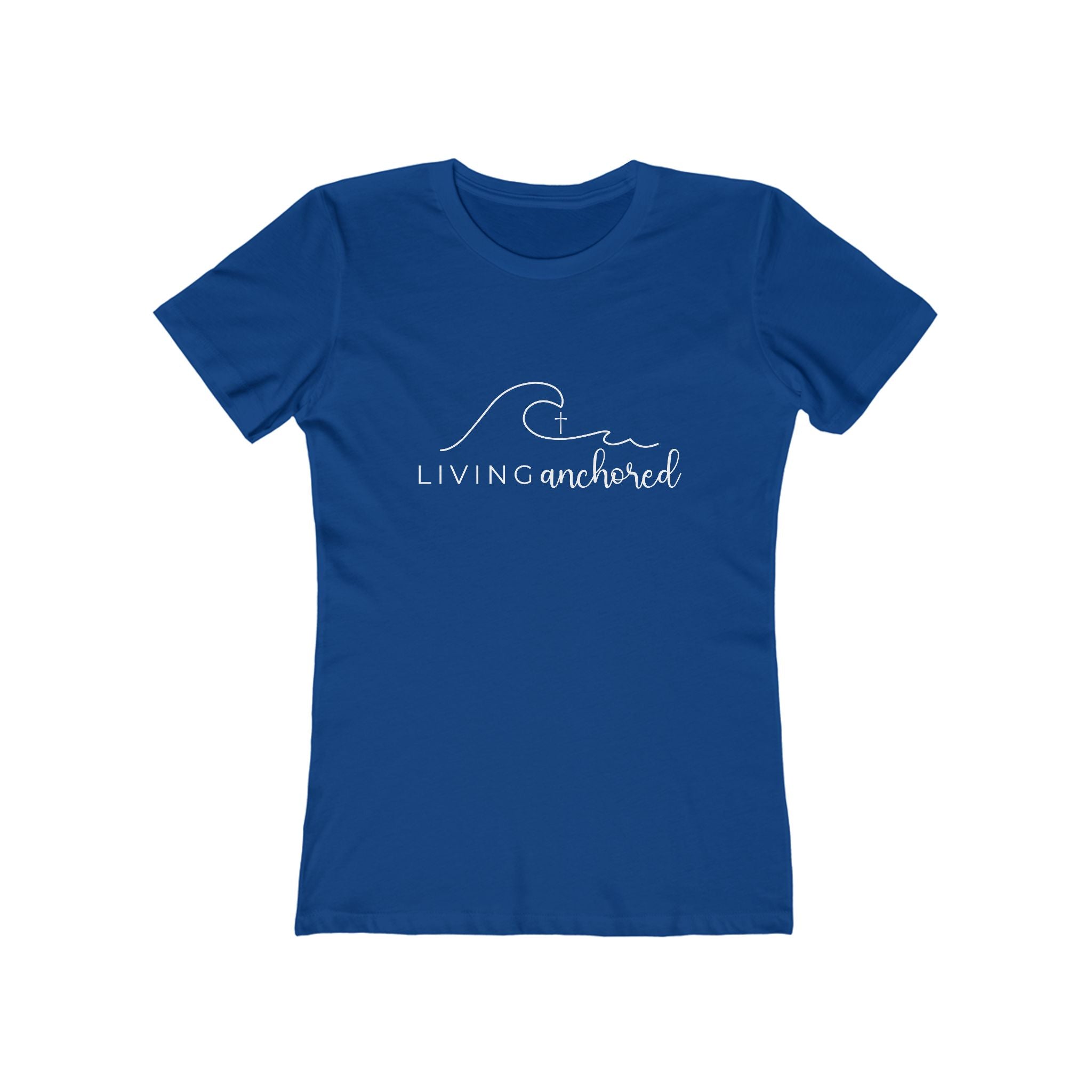 Living Anchored – Women’s Boyfriend Tee (10 Color Options)